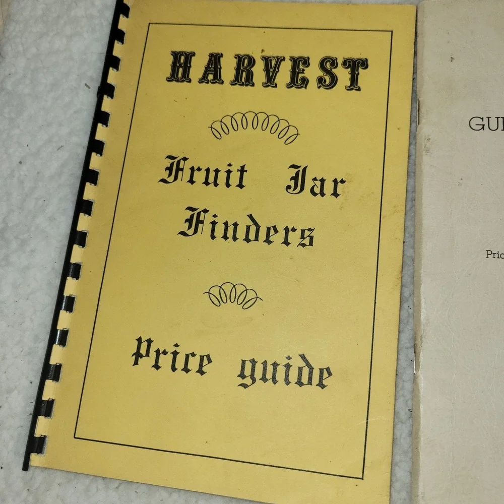 Fruit Jar Collector Book‎ Lot Price Guides Schroeder Burris Harvest Vintage
